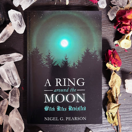 A Ring Around the Moon: Witch Rites Revisited