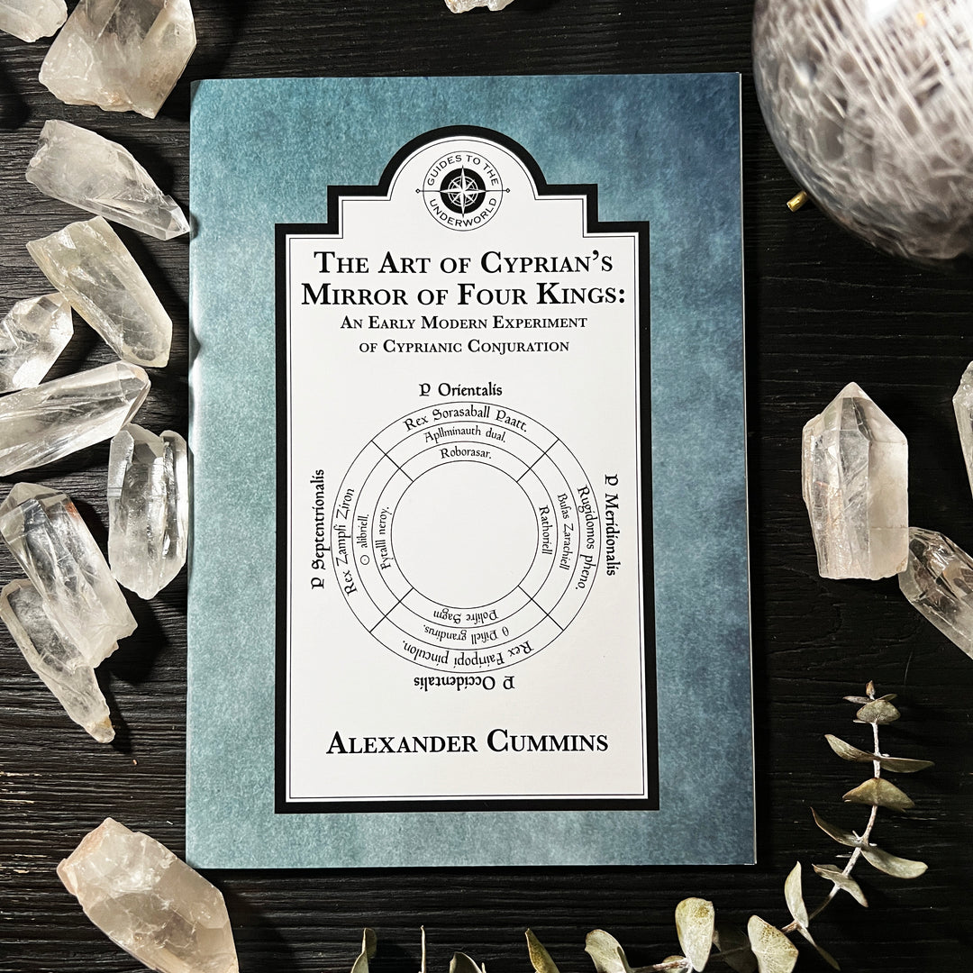 The Art of Cyprian’s Mirror of the Four Kings: An Early Modern Experiment of Cyprianic Conjuration
