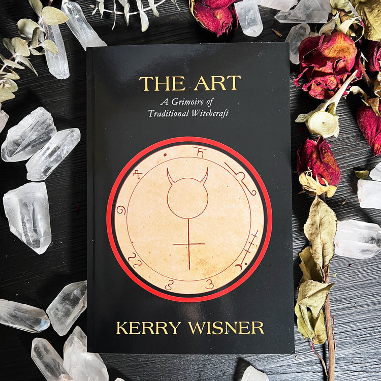 The Art: A Grimoire of Traditional Witchcraft