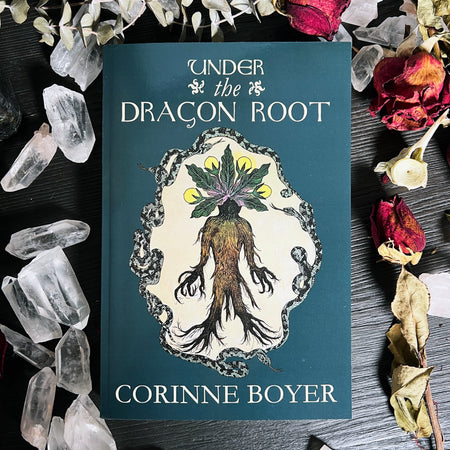 Under the Dragon Root: A Folk Grimoire of Occult Plant Lore & Practicum