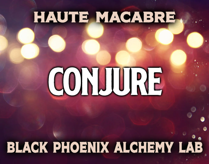 Conjure Perfume Oil by Black Phoenix Alchemy Lab