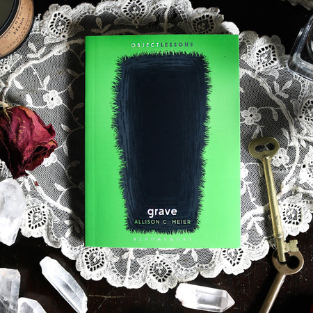 Grave a Zine Allison C Meier Haute Macabre cemetery 