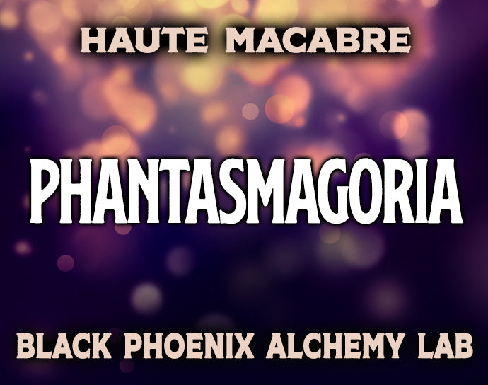 Phantasmagoria Perfume Oil by Black Phoenix Alchemy Lab
