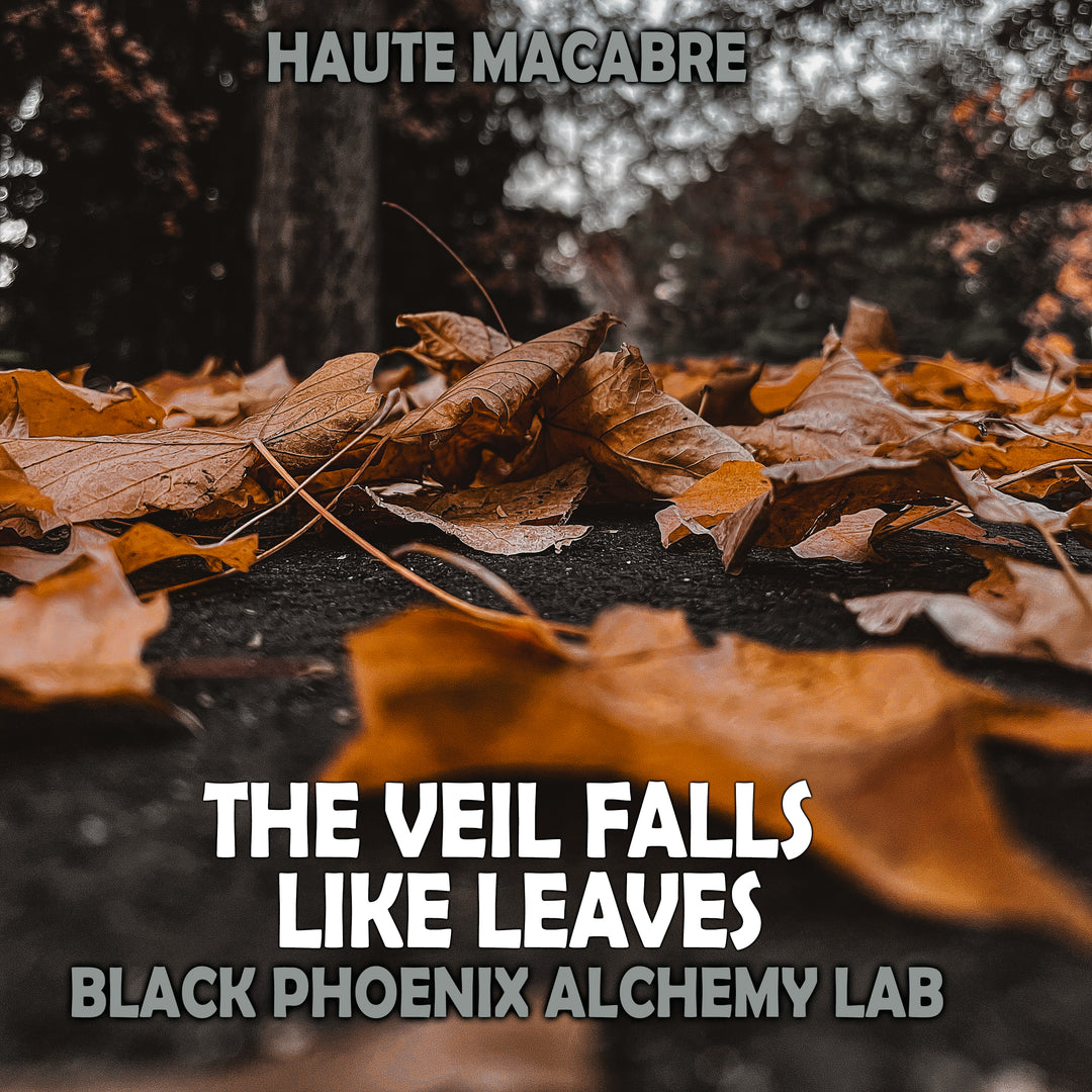 The Veil Falls Like Leaves Perfume Oil by Black Phoenix Alchemy Lab