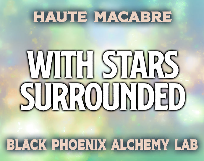 With Stars Surrounded by Black Phoenix Alchemy Lab