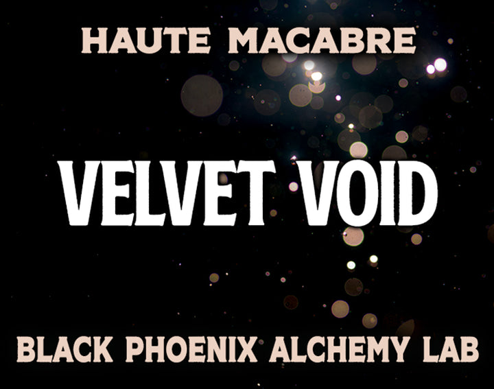 Velvet Void Perfume Oil by Black Phoenix Alchemy Lab