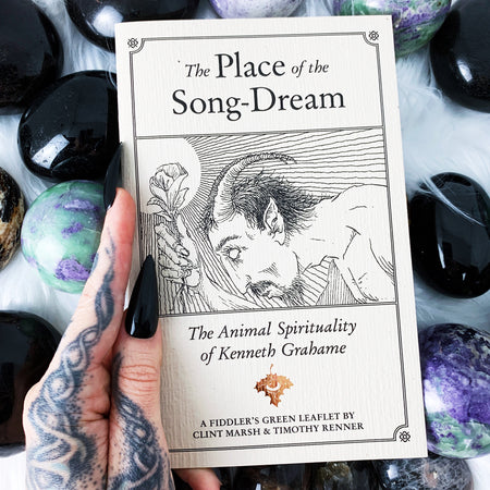 The Place of the Song-Dream: The Animal Spirituality of Kenneth Grahame