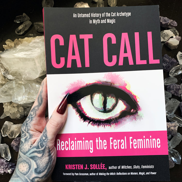 Cat Call: Reclaiming the Feral Feminine