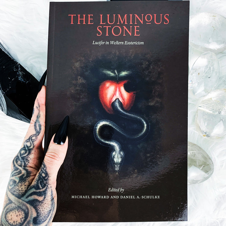 The Luminous Stone: Lucifer in Western Esotericism (Western Esotericism in Context)